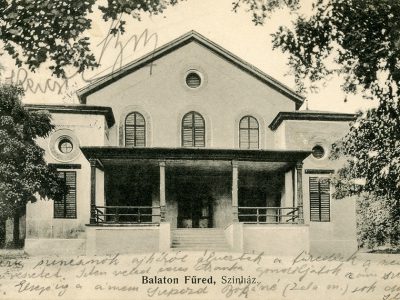 A balatonfüredi színház épülete, képes levelezőlap, 1920
Forrás: PIM–OSZMI