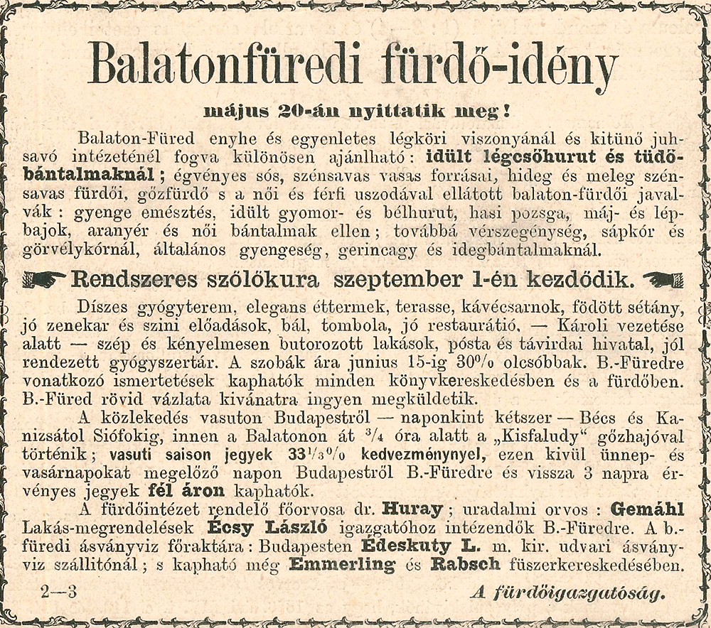 Balatonfüredi fürdőidény hirdetése 1883-ból Forrás: MNM Semmelweis Orvostörténeti Múzeum, Könyvtár és Adattár