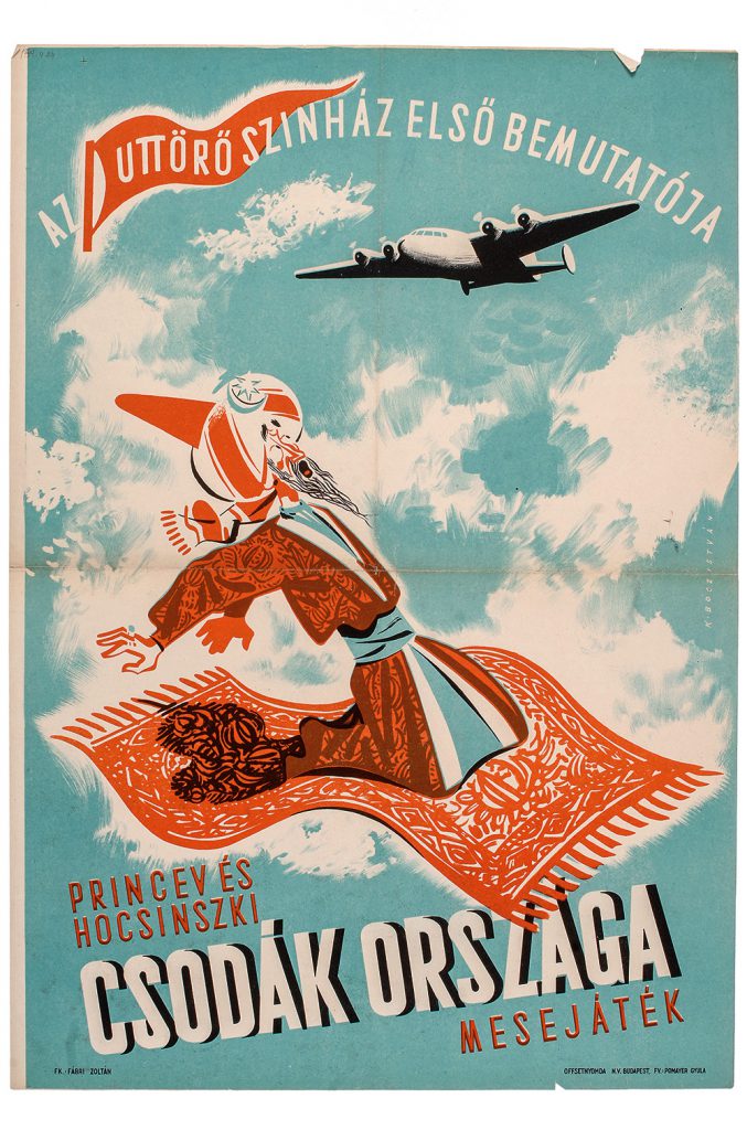 Princev, E.–Hocsinszkij, J.: Csodák országa. Rendezte: Fábri Zoltán, Horvai István. Úttörő Színház, bemutató: 1949. szeptember 24. (plakát) OSZMI