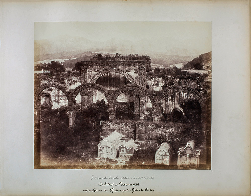 Temető és kolostor romjai Tlalmanalcóban, 1858. Rosti Pál felvétele Amadei Anna albumából, hígított albumin Magyar Nemzeti Múzeum, MNM TF